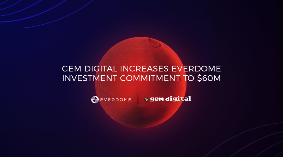 Bahama-based GEM Digital increases investment in UAE metaverse startup Everdome to $60 million